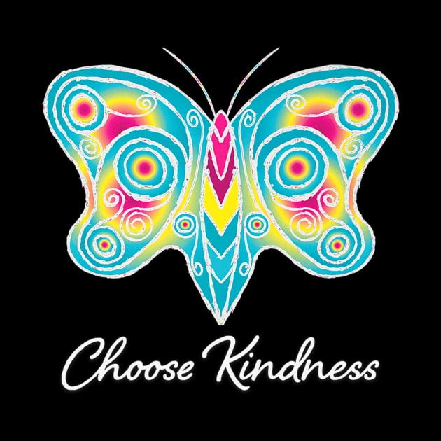 Choose Kindness Butterfly by Near-Face Goddess
