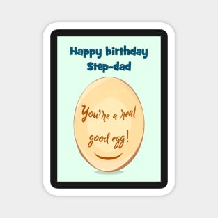 Happy birthday step-dad Magnet