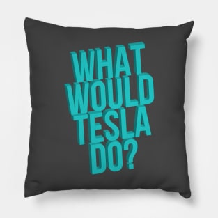 What Would Tesla Do Mad Scientist Pillow