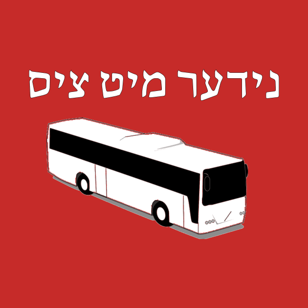 Down With Cis (Yiddish) by dikleyt