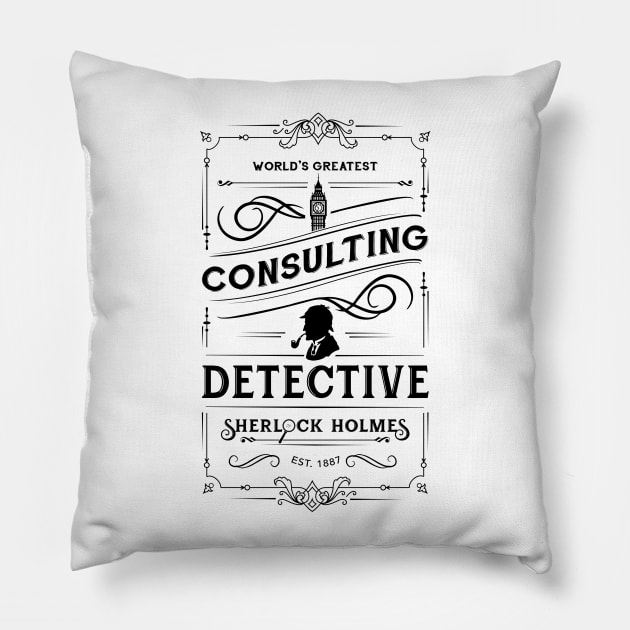 World's Greatest Consulting Detective - Sherlock Holmes Pillow by Batg1rl