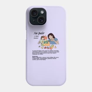 Au pair definition female purple Phone Case