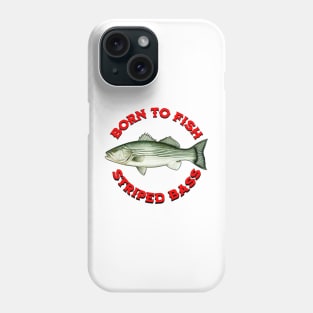 Born to Fish Striped Bass Phone Case