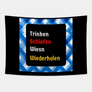 Drink, Sleep, Oktoberfest, Repeat (bavaria version) Tapestry