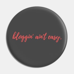 Blog Life Pin