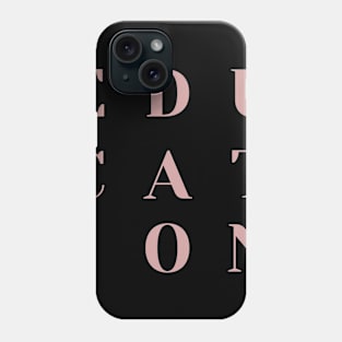 Education Phone Case