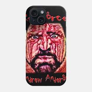 "the Reinforcer" Andrew Anderson *Exclusive* Phone Case