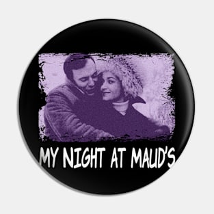 Maud and Jean-Louis A Night of Intellectual Intrigue on Tees Pin