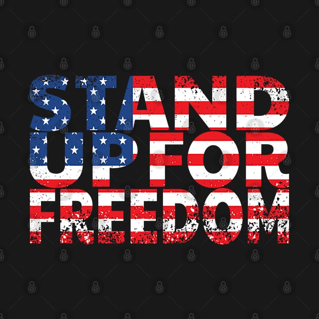 STAND UP FOR FREEDOM by BC- One- Shop