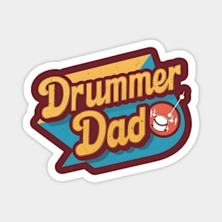 Drummer Dad  | Father's Day | Dad Lover gifts Magnet