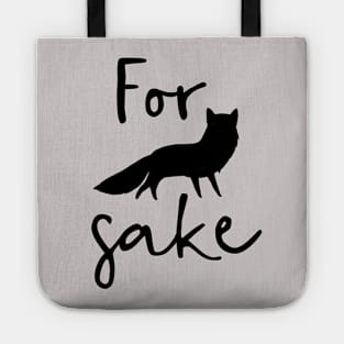 For Fox Sake Tote