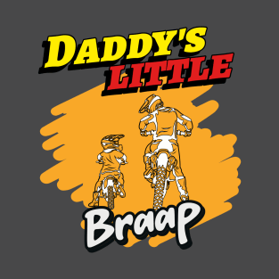 Daddy's Little Braap Boy T-Shirt