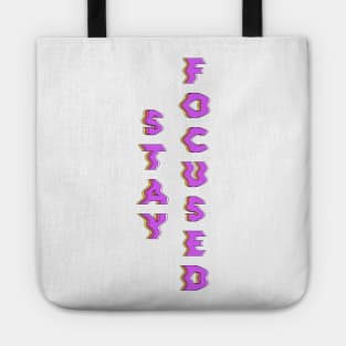 Stay Focused glitch Tote