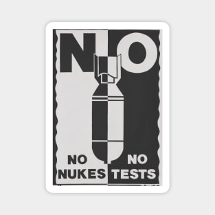 No Nukes No Tests Magnet