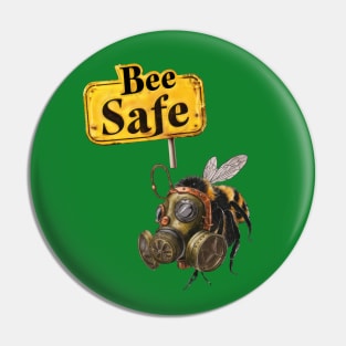 Bee Safe Pin