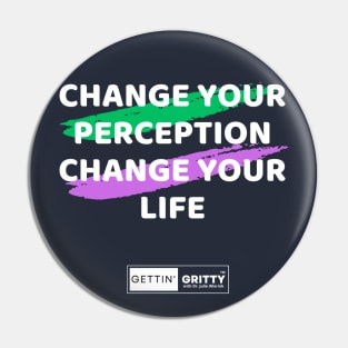 Change Your Perception Change Your Life Pin