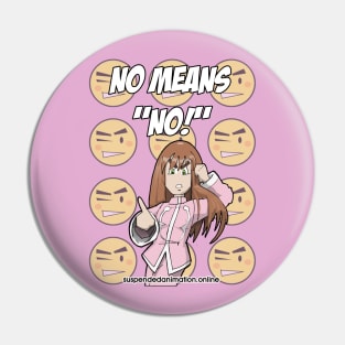 No Means No with Fancy Nancy Pin