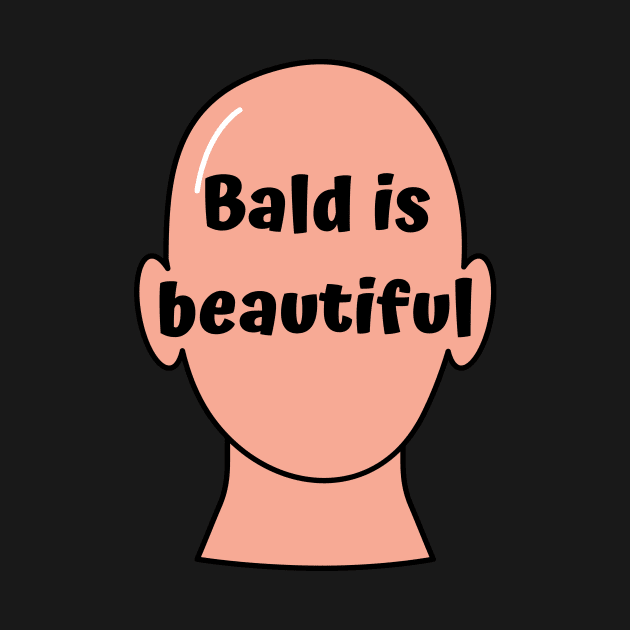 Bald is beautiful by Caregiverology