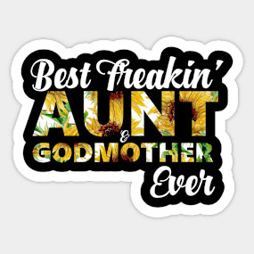 Free Free 192 Best Freakin Aunt And Godmother Ever Svg SVG PNG EPS DXF File