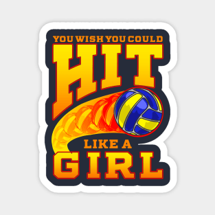 Volleyball You Wish You Could Hit Like A Girl Player Coach Mom Magnet