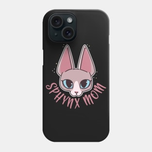 Sphynx Cat Mom Phone Case