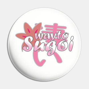 Sugoi Lettering Pin