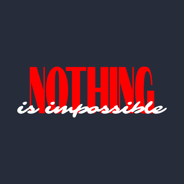 nothing is imposible by Janjisuci