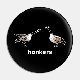 Honkers Geese Goose Pin