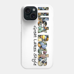 I lick Rocks Great Lakes style Phone Case