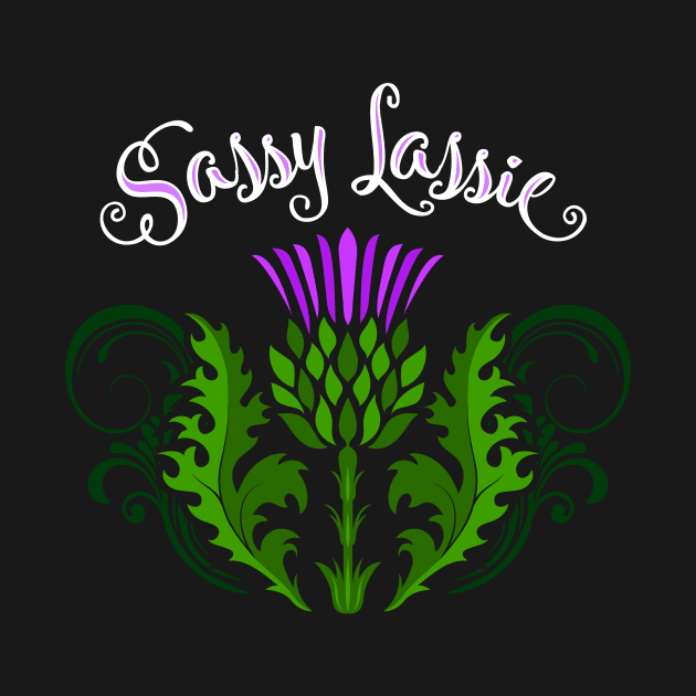 Sassy Lassie Scottish Women Girl by Celtic Folk