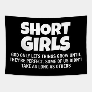 Short Girls Tapestry