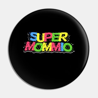 Super Mommio Funny Video Gaming Gifts for Mom Mother's Day Pin