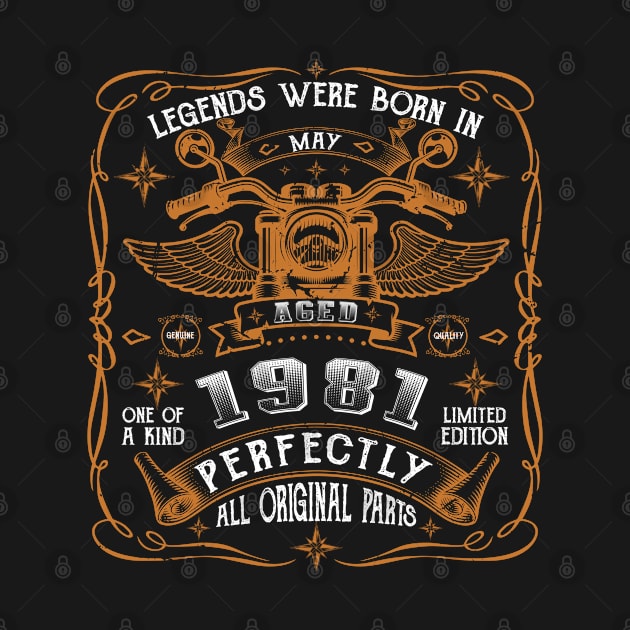 Legends Born In May 1981 40th Birthday Gift by Cartine