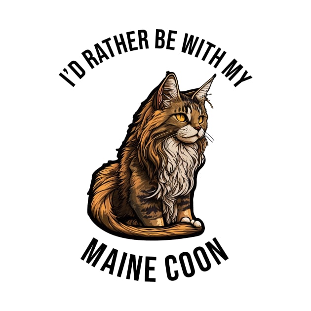 I'd rather be with my Maine Coon by pxdg