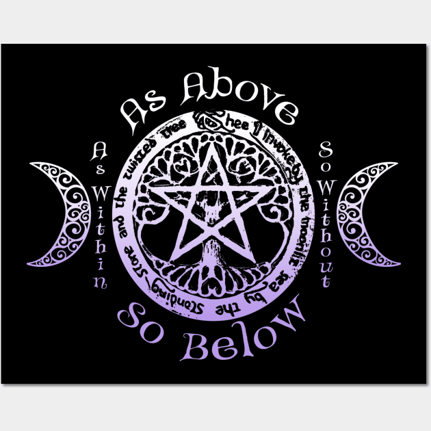 As Above So Below Wiccan Pagan T-Shirt For Witches As Above So Below Wiccan Pagan T-Shirt For Witches