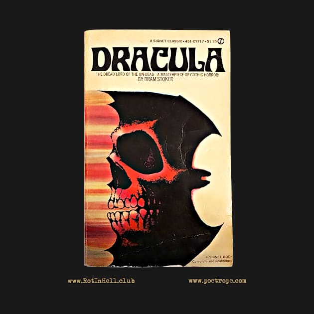 DRACULA by Bram Stoker by Rot In Hell Club