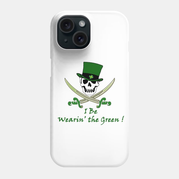 Fun Pirate St Patrick's Day Tee Phone Case by DISmithArt