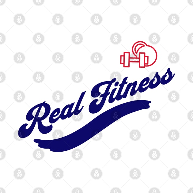 Real Fitness by Please Tees Me!