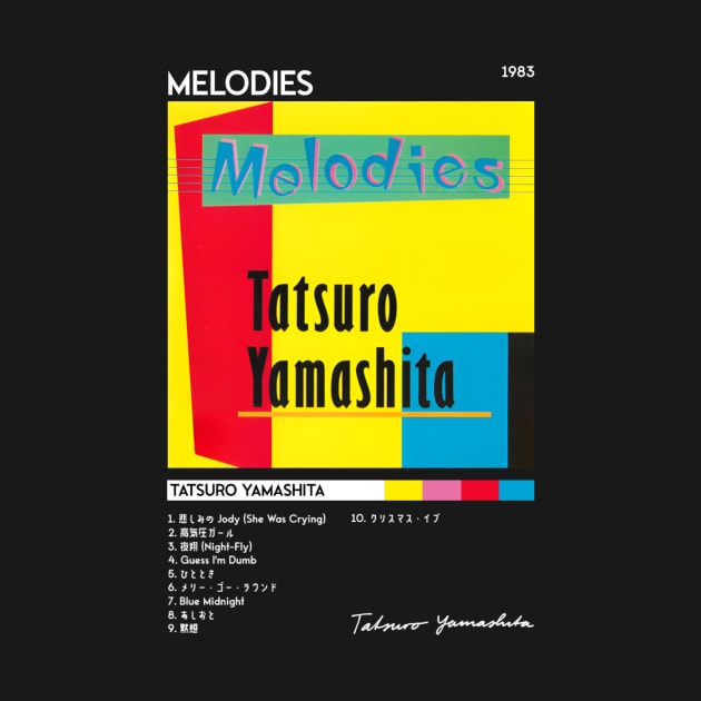 Melodies Album Cover - Tatsuro Yamashita | City Pop | 70s 80s 90s | Track List | by ArcaNexus