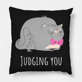 Judging you Pillow