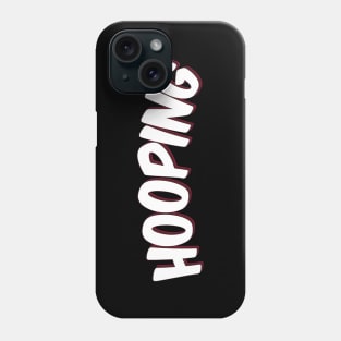 Hooping Hooper Basketball Phone Case
