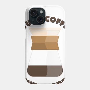 I turn coffee into code Phone Case