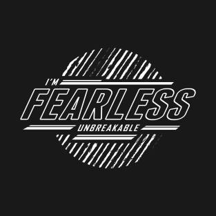 Fearless - BlackWhite T-Shirt