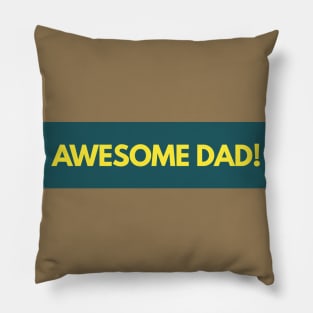 Awesome dad Pillow