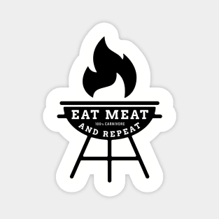 Eat Meat And Repeat - 100% Carnivore Magnet