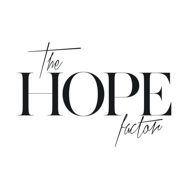 The Hope Factor by TheXFactor