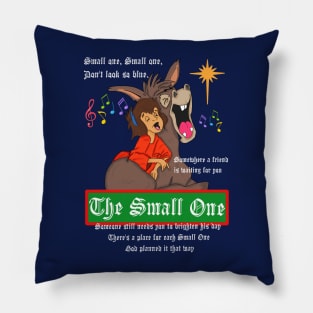 The Small One Pillow