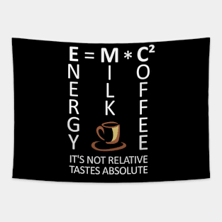 Funny Coffee E=mc2 Physics Caffeine Lover Tapestry