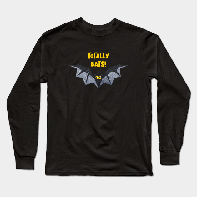 wiel Haat Zelfgenoegzaamheid Totally Bats! 2 Sparkly Halloween Bat - Bat - Long Sleeve T-Shirt |  TeePublic