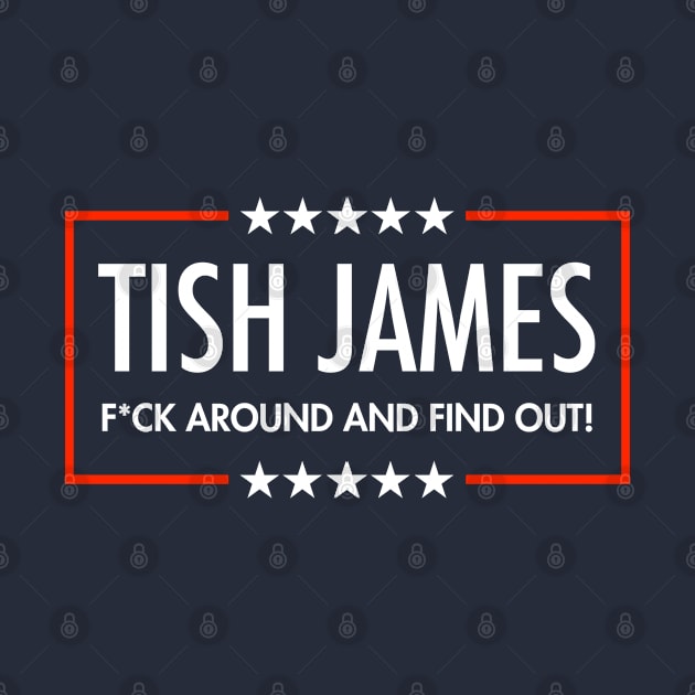 Tish James - F around and find out (censored) by skittlemypony